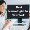 Top 20 Best Neurologist In New York