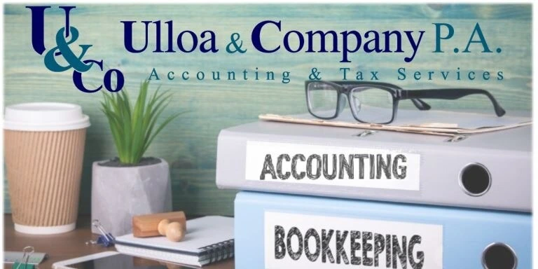 Ulloa & Company P.A. Accounting & Tax Services Image