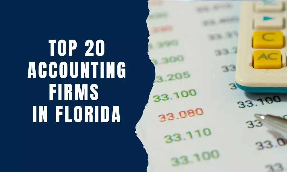 top 20 accounting firms in Florida to serve