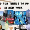 Fun Things to Do in New York