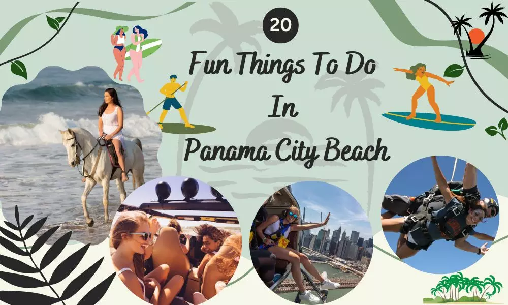 20 Fun Things To Do In Panama City Beach