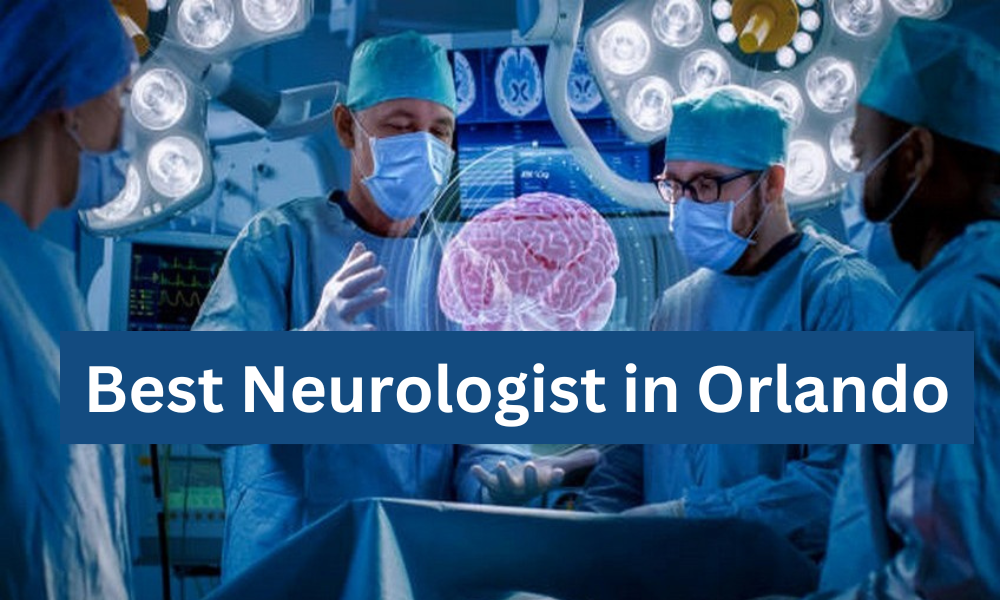 Best-neurologist-in-Orlando