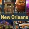 Indian Restaurants in New Orleans