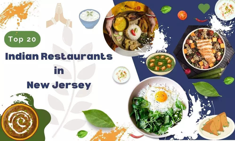 Top 20 Indian Restaurants In New Jersey | Best in nj