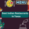 best indian restaurants in texas