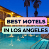 Motels In Los Angeles