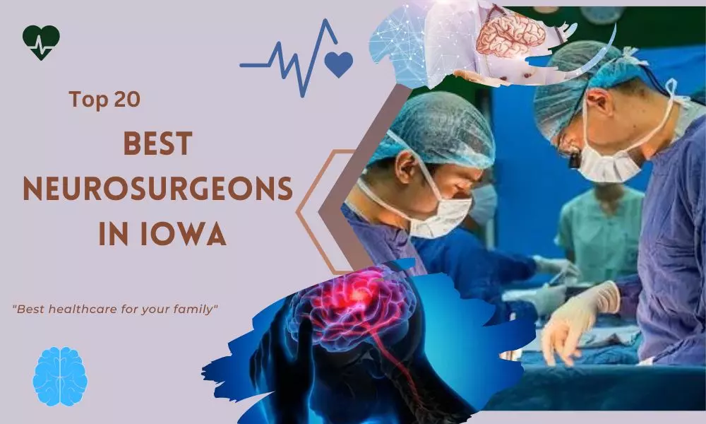 Neurosurgeons in Iowa